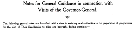 'Notes for General Guidance' for visits from the Governor-General